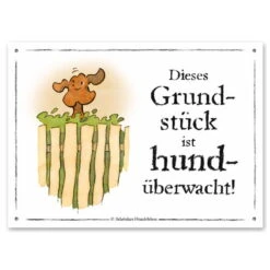 Warnschild: Grundstück Hundüberwacht!
