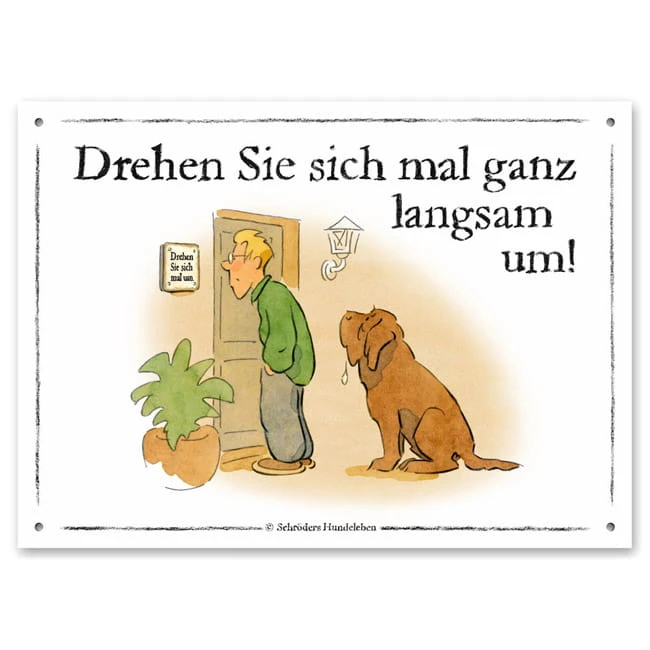 Warnschild: Drehen Sie Sich Um! 3 Warnschild: Drehen Sie Sich Um!